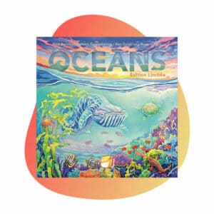 Océans édition limitée
